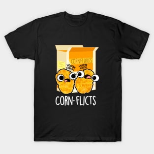 Corn-flicts Cute Corn Flakes Pun T-Shirt